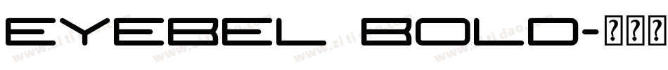 Eyebel Bold字体转换